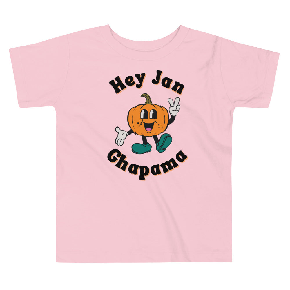 "Hey Jan Ghapama" Toddler Tee