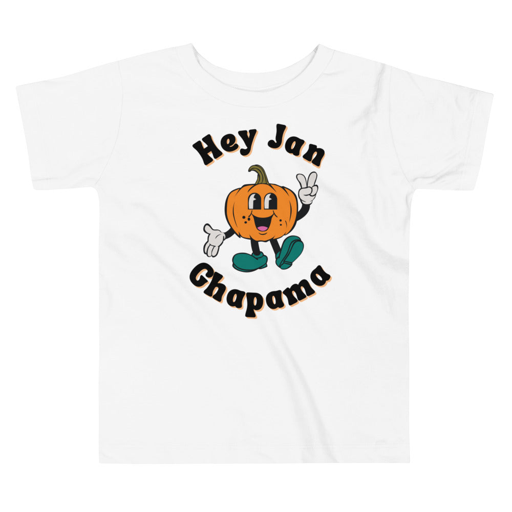 "Hey Jan Ghapama" Toddler Tee