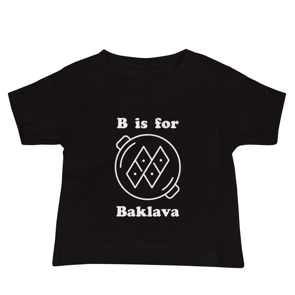 "B is for Baklava" Baby Tee