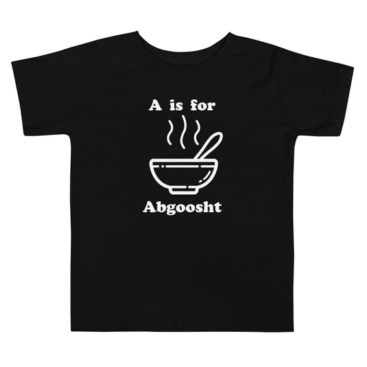 "A is for Abgoost" Toddler Tee