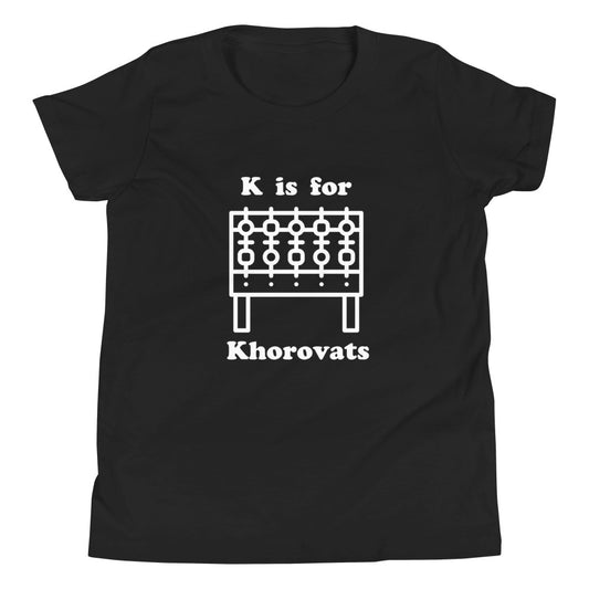 "K is For Khorovats" Youth Tee